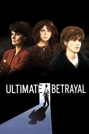 Ultimate Betrayal' Poster