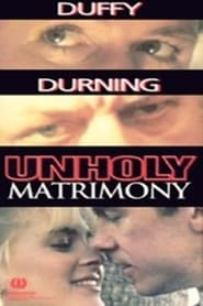 Unholy Matrimony' Poster