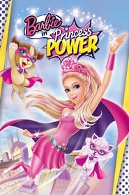 Barbie in Princess Power' Poster