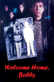 Welcome Home Bobby' Poster