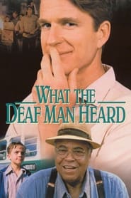 What the Deaf Man Heard' Poster