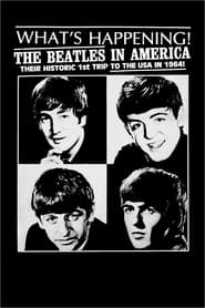 Whats Happening The Beatles in the USA' Poster