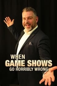 When Gameshows Go Horribly Wrong' Poster
