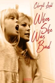 When She Was Bad' Poster