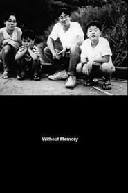 Without Memory' Poster