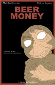 Beer Money' Poster
