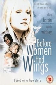 Before Women Had Wings' Poster