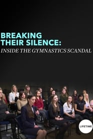 Breaking Their Silence Inside the Gymnastics Scandal' Poster
