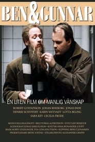 Ben  Gunnar  En liten film om manlig vnskap' Poster