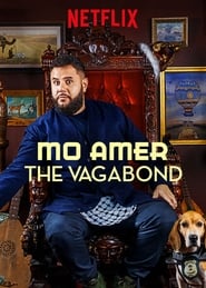 Mo Amer The Vagabond