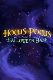 The Hocus Pocus 25th Anniversary Halloween Bash' Poster