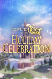 Disney Parks Presents A Disney Channel Holiday Celebration' Poster