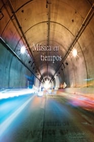 Msica en Tiempos' Poster