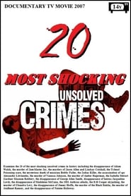 20 Most Shocking Unsolved Crimes' Poster