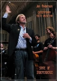 State of Independence Jon Anderson  The Contemporary Youth Orchestra' Poster