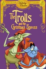The Trolls and the Christmas Express' Poster