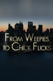 From Weepies to Chick Flicks' Poster