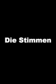 Die Stimmen' Poster