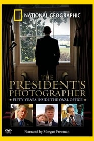 The Presidents Photographer Fifty Years Inside the Oval Office' Poster