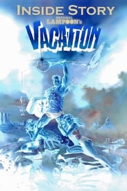 Inside Story National Lampoons Vacation' Poster