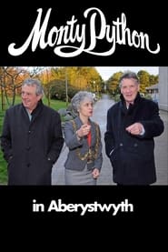 Monty Python in Aberystwyth' Poster