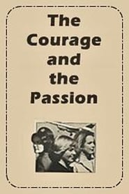 The Courage and the Passion' Poster
