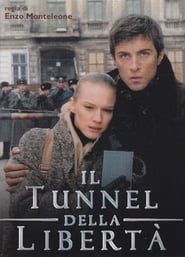 Il tunnel della libert' Poster