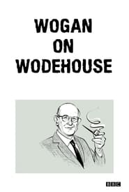 Wogan on Wodehouse' Poster