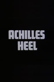 Achilles Heel' Poster