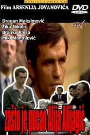 Zasto je pucao Alija Alijagic' Poster