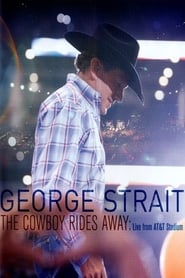 George Strait The Cowboy Rides Away' Poster