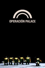 Operacin Palace' Poster