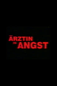 rztin in Angst' Poster