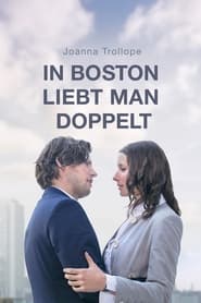 Joanna Trollope In Boston liebt man doppelt' Poster