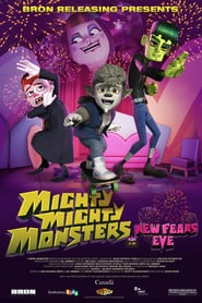 Mighty Mighty Monsters in New Fears Eve' Poster