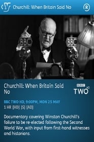Churchill When Britain Said No