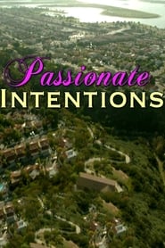 Passionate Intentions' Poster