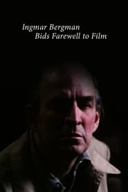 Ingmar Bergman Bids Farewell to Film' Poster