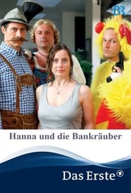 Hanna und die Bankruber' Poster