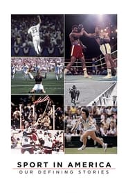 Sport in America Our Defining Stories' Poster