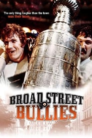 Broad Street Bullies' Poster