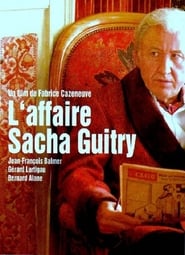 Laffaire Sacha Guitry' Poster