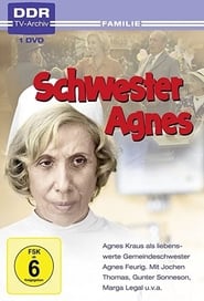 Schwester Agnes' Poster