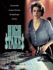 High Stakes' Poster