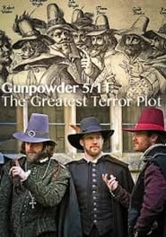 Gunpowder 511 The Greatest Terror Plot' Poster