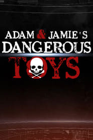 Dangerous Toys' Poster