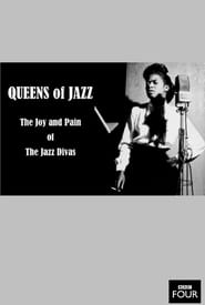 Queens of Jazz The Joy and Pain of the Jazz Divas' Poster