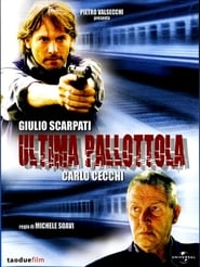Lultima Pallottola' Poster