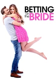 Betting on the Bride' Poster