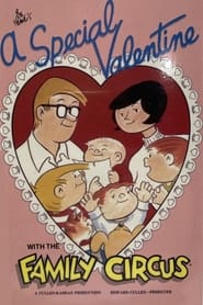 A Special Valentine with the Family Circus' Poster